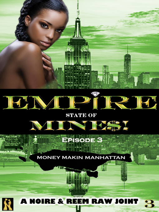 Title details for Money Makin Manhattan by Noire - Available